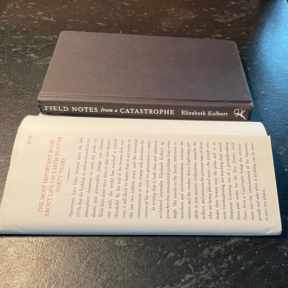 "Field Notes from a Catastrophe," by Elizabeth Kobert, 2006 First Ed. Hardcover - Picture 9 of 9